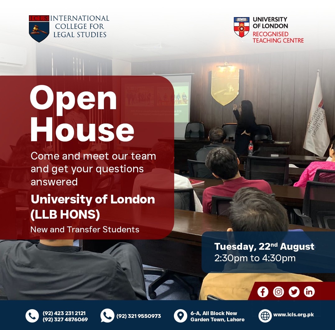 #ICLS is thrilled to invite you to our #OpenHouse on 22nd Aug from 2:30 to 4:30 PM. 

Learn about our prestigious #LLBHons programme of #UniversityOfLondon, our experienced #faculty and #scholarships.

Location: 6-A, Ali Block, Garden Town, Lahore