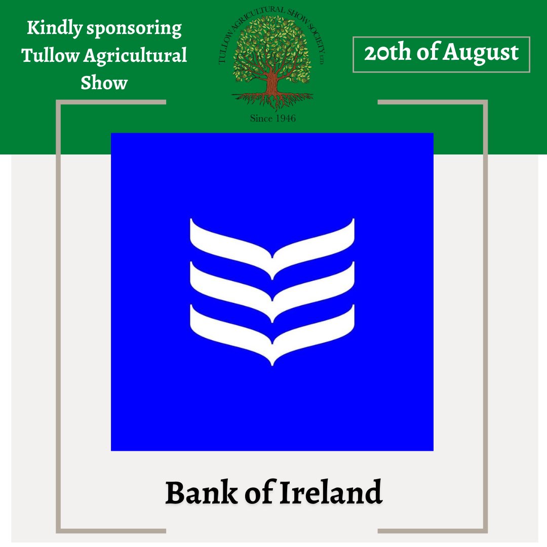 Tullowagrishow's tweet photo. Delighted to be sharing more of our fantastic sponsors!🥳 We thank our wonderful sponsors for their generosity and continued support of Tullow Agricultural Show ⭐️

The Show would not be where it is today without their incredible support!

#supportoursponsors https://t.co/wkAiF9nPXX