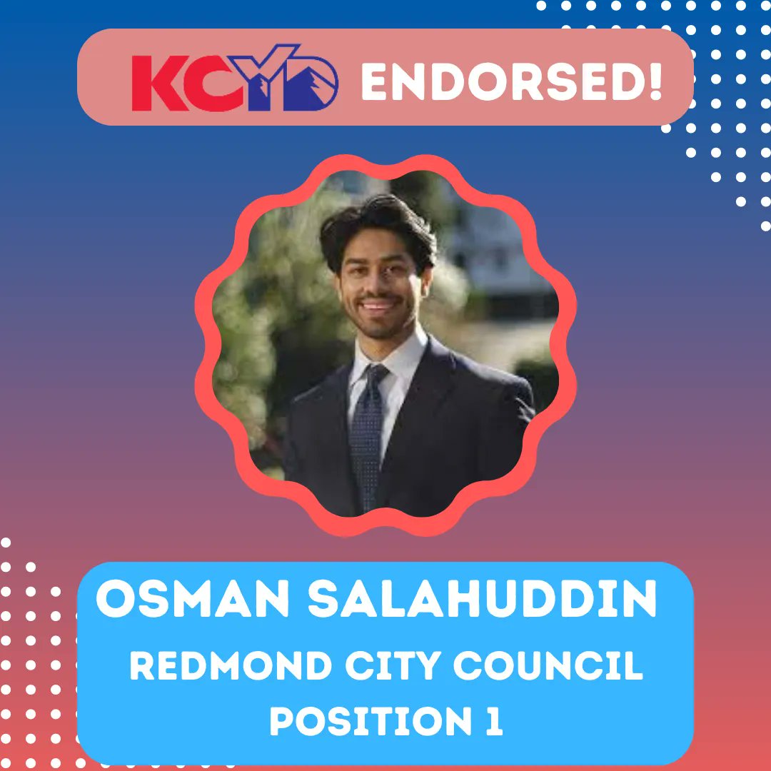 KingCountyYDs's tweet image. Osman Salahuddin is an amazing candidate for Redmond City Council Position 1! We are proud to endorse him and can't wait to see him win this November!