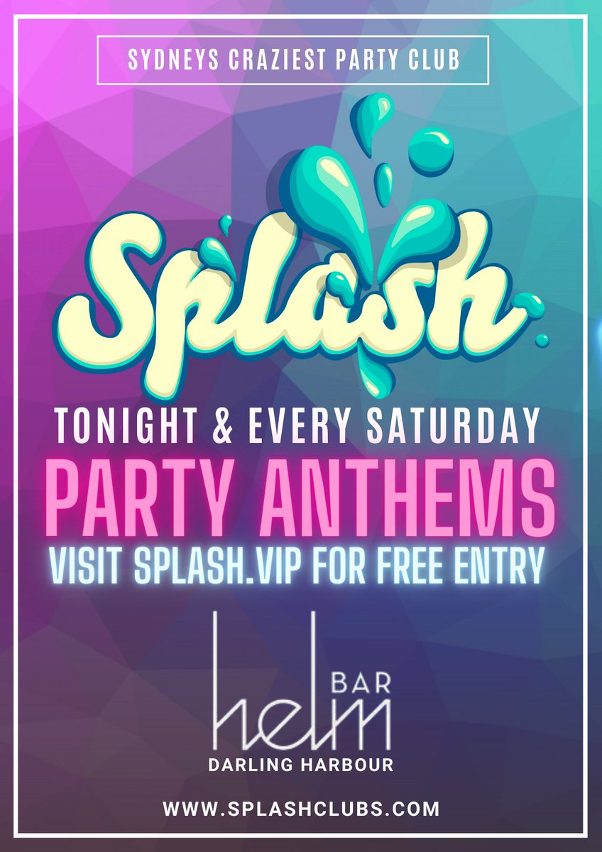 FREE B4 9PM

EVERY SATURDAY ON THE HARBOUR
💦SPLASH AT HELM💦

Sydney's craziest party club
🔥🔥🔥🔥🔥🔥🔥🔥🔥🔥🔥🔥🔥

🥂🥃🥃🥤

#hensHQ
#darlingharbour #waterfrontclubbing #sydneynightlife #9thbirthday #splashathelm #splashclubbing #splashclubs