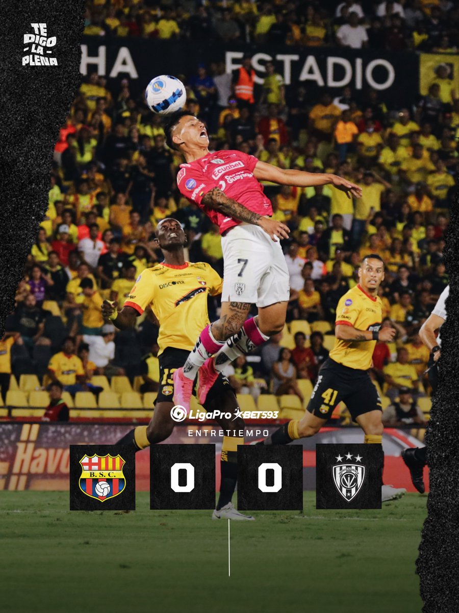 #TeDigoLaPlena | #LigaProBet593 🇪🇨 

Entretiempo
<a href="/BarcelonaSC/">BARCELONA S.C.</a> 0️⃣-0️⃣ <a href="/IDV_EC/">Independiente del Valle</a> 
 
Primer tiempo sin goles en el estadio Monumental. En un partido muy disputado, Barcelona e Independiente del Valle aún no logran abrir el marcador.