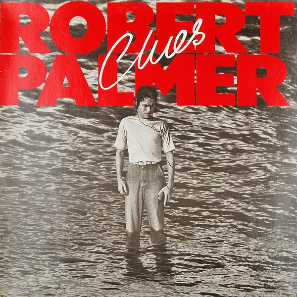 #NowPlaying 

Robert Palmer / Clues (1980/Island)

 #RobertPalmer #AlexSadkin #GaryNuman