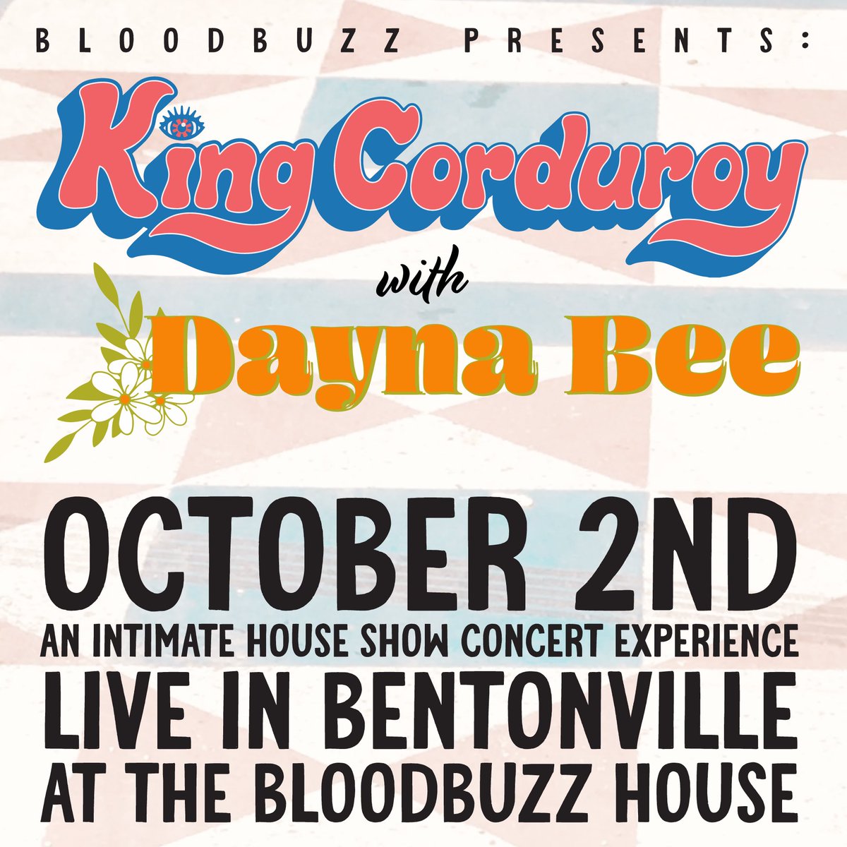 Join us on October 2nd for a special outdoor show in the Bloodbuzz Backyard in Bentonville for a special set from King Corduroy & Dayna Bee. Tickets are on sale now: eventbrite.com/e/700551106217