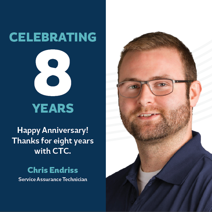 Congratulations to Chris, who celebrated eight years with CTC.
