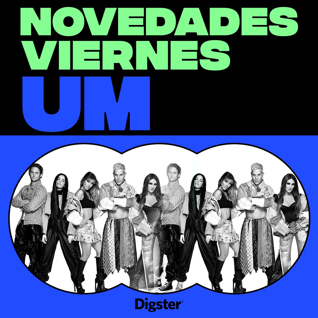UMusicMexico's tweet photo. Llegaron las Novedades Viernes Universal Music a #Digster, dale play y ten "Cerquita De Ti" a @RBD_oficial 💙  https://t.co/qM0zJcYr3r https://t.co/5WUttW6c64