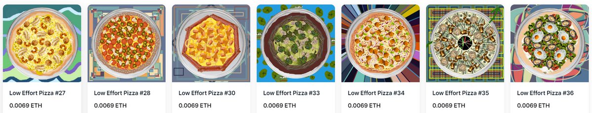 loweffortpizza's tweet photo. 🍕🚨7 MORE PIZZA BUYS UNTIL THE NEXT $50 IRL PIZZA GIVEAWAY🚨🍕

🍕😍These 7 Beautiful Pizza Pies Just Happen to be Available, .0069ETH Each🍕😱 S

🍕See The Whole Pizza Collection at https://t.co/qOkpolQU92🍕LLLLLFFFFFPPPIIIZZZAAA #nft #nfts #pizza #loweffortpizza #eth #crypto https://t.co/PHJ9iMOBiB