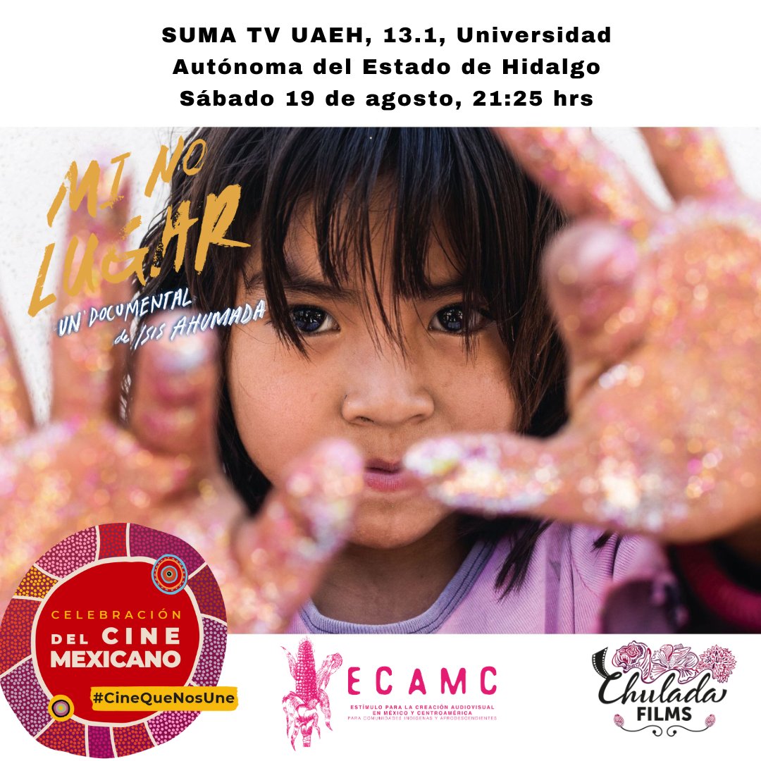 Mi No Lugar de Isis Ahumada por <a href="/sumatvuaeh/">SUMA TV UAEH</a> a las 21:25 hrs. 

#MiNoLugar #NoFicción #ChuladaFilms #ChuladaCine #CineQueNosUne #CineMexicano #NoalaexplotaciónInfantil #CineGratis