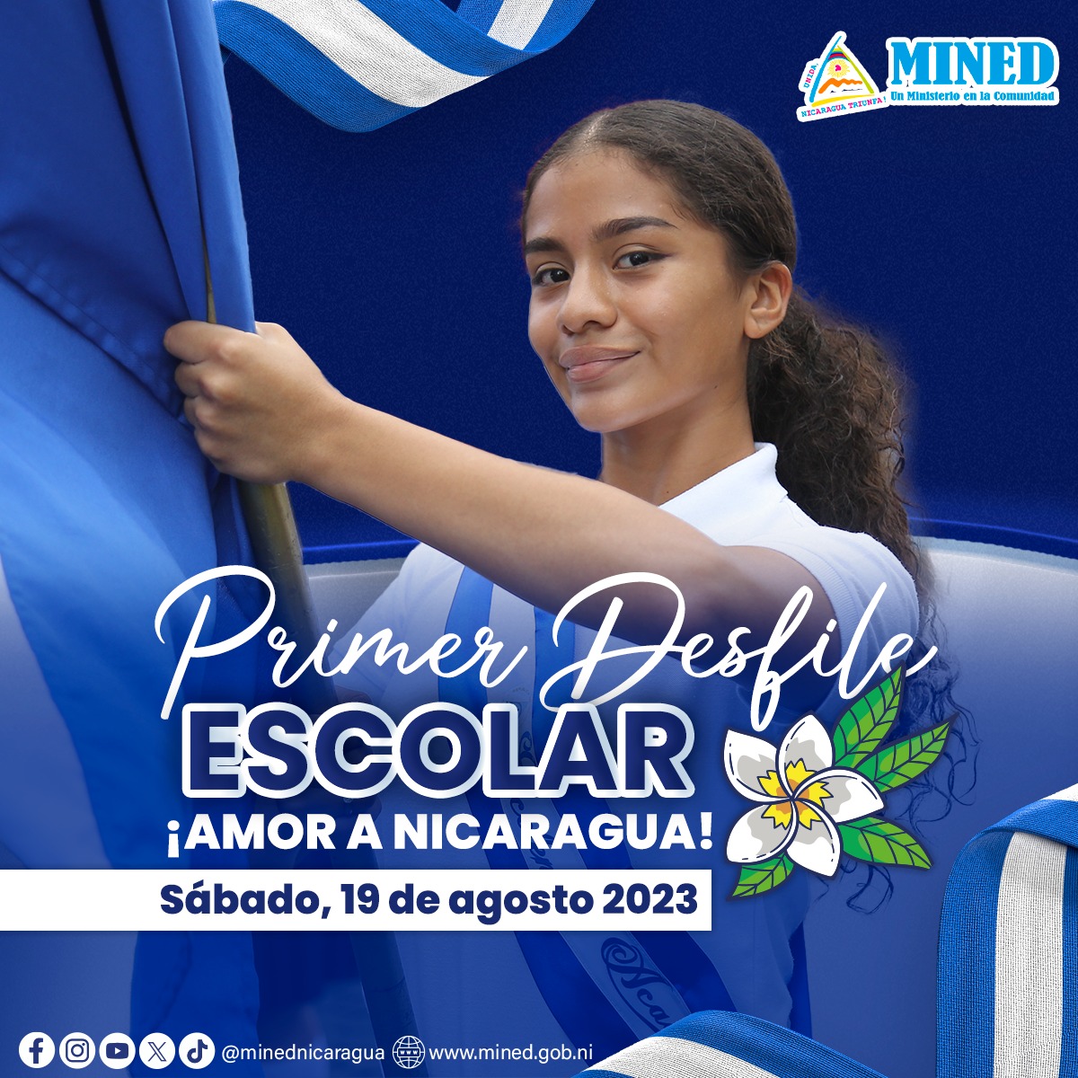 El Mined llevará a cabo este sábado, 19 de agosto, el Primer Desfile Escolar.
¡Amor a Nicaragua!
#Nicaragua
#18Agosto