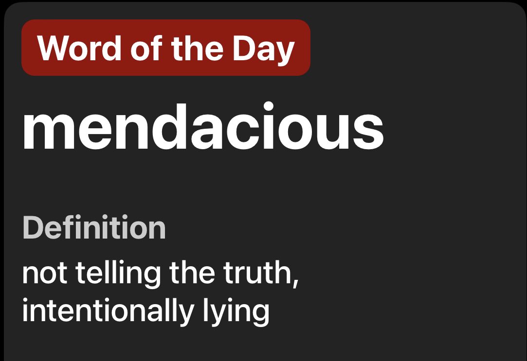 Word Of The Day Devotional

Satan makes mendacious claims because he is the father of lies. Don’t listen to him, much less follow his lies (John 8:44).