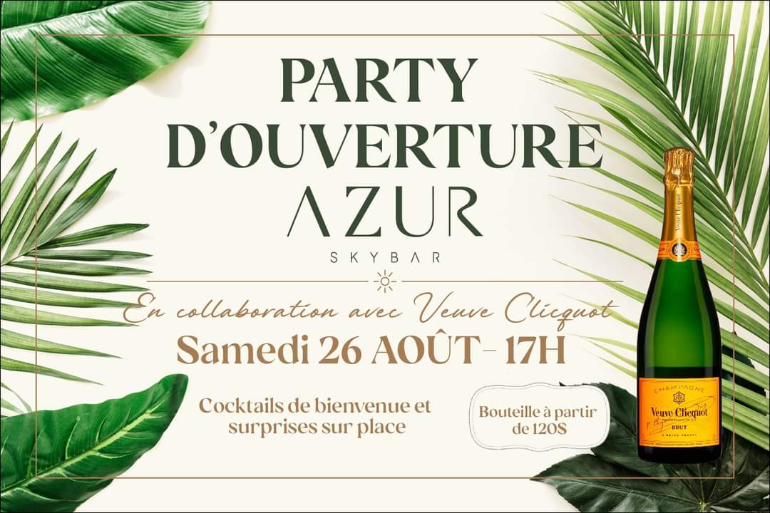 GaryDoston's tweet photo. 🌿 PARTY D'OUVERTURE 🌿 
Le Azur SkyBar vous invite officiellement à son party d'ouverture samedi le 26 août à partir de 17h. Cocktails de bienvenue et surprises sur place. C'est un rendez-vous exotique à ne pas manquer!📲 Pour réserver votre place : https://t.co/gUtCKvgjBK https://t.co/FfPywZCrNs