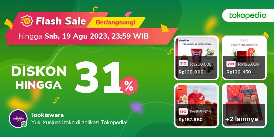 Zhie388's tweet photo. Kejar penawaran eksklusif di Flash Sale dari lookiswara hanya di @Tokopedia. Hanya sampai 19 Agu 2023 pukul 23.59 WIB! https://t.co/2TlDCdfsBx https://t.co/ZynnGxNJsZ