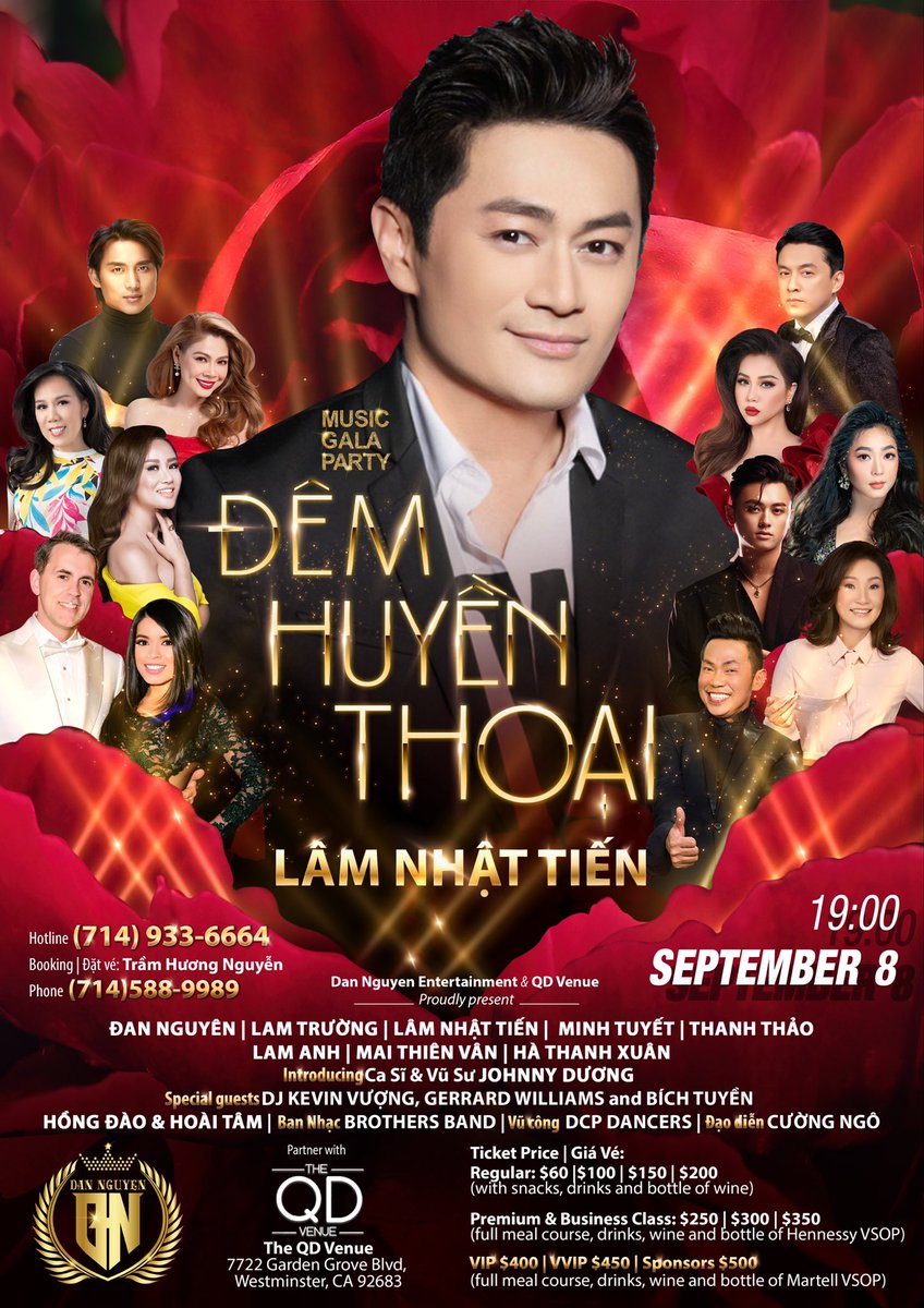 Đêm Huyền Thoại - All Super Stars Night
Booking Call : Trầm Hương Nguyễn 714- 588-9989 
MC Duc Tien 714-688-6968 

Đêm Huyền Thoại sẽ diễn ra vào thứ Sáu, ngày 8 tháng 9 năm 2023, tại vũ trường QD Venue, 7722 Garden Grove Blvd, Westminster, CA 92683 từ 7pm - 2am
