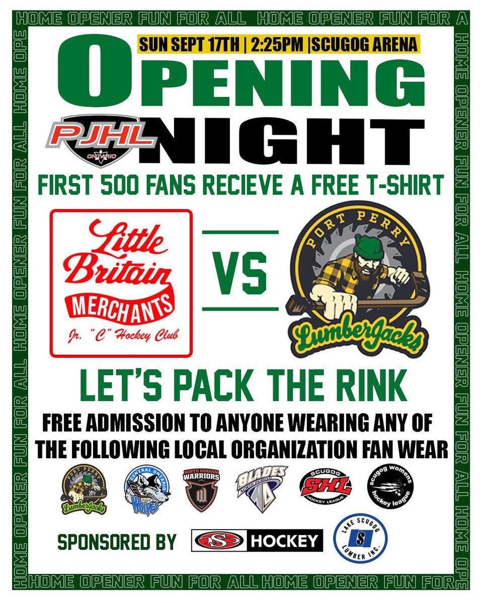 🚨OPENING NIGHT🚨

On Sunday, September 17th at 2:25 we kick off our 2023-2024 season at home vs the Little Britain Merchants!

First 500 fans receive a free LumberJacks t-shirt and free admission to any fan wearing any of our local organizations fan wear!

#PackTheGog