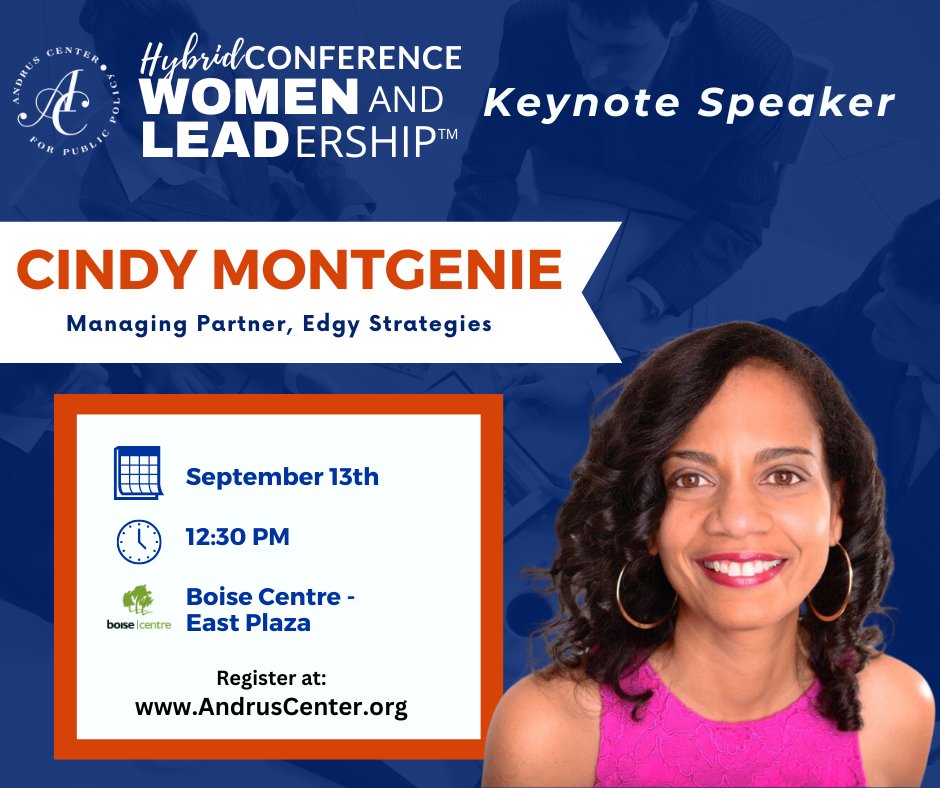 Meet Keynote Speaker: Cindy Montgenie Cindy is a former award-winning Fortune 50 tech executive, seasoned high-performance strategist, in-demand speaker, and founder of Edgy Strategies. Get registered today @ Andruscenter.org!