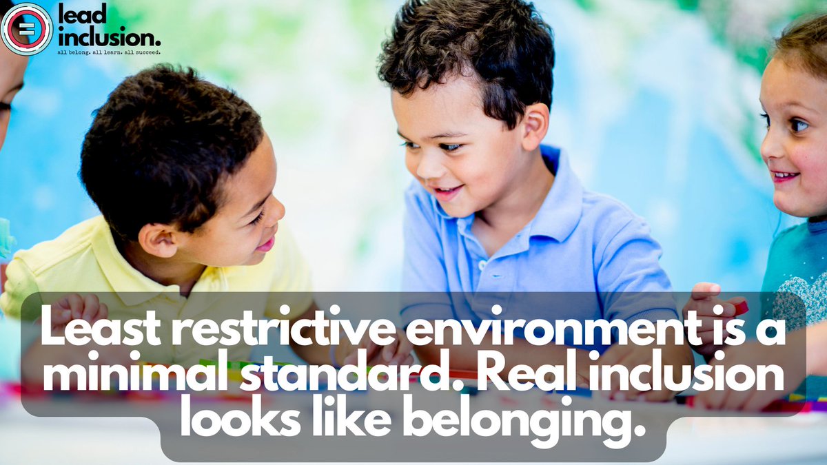 🚫 Individual #students can be excluded even when they are all in the same classroom. Least restrictive environment is a minimal standard. Real inclusion looks like belonging. #LeadInclusion #EdLeaders #Educators #UDL #TeacherTwitter