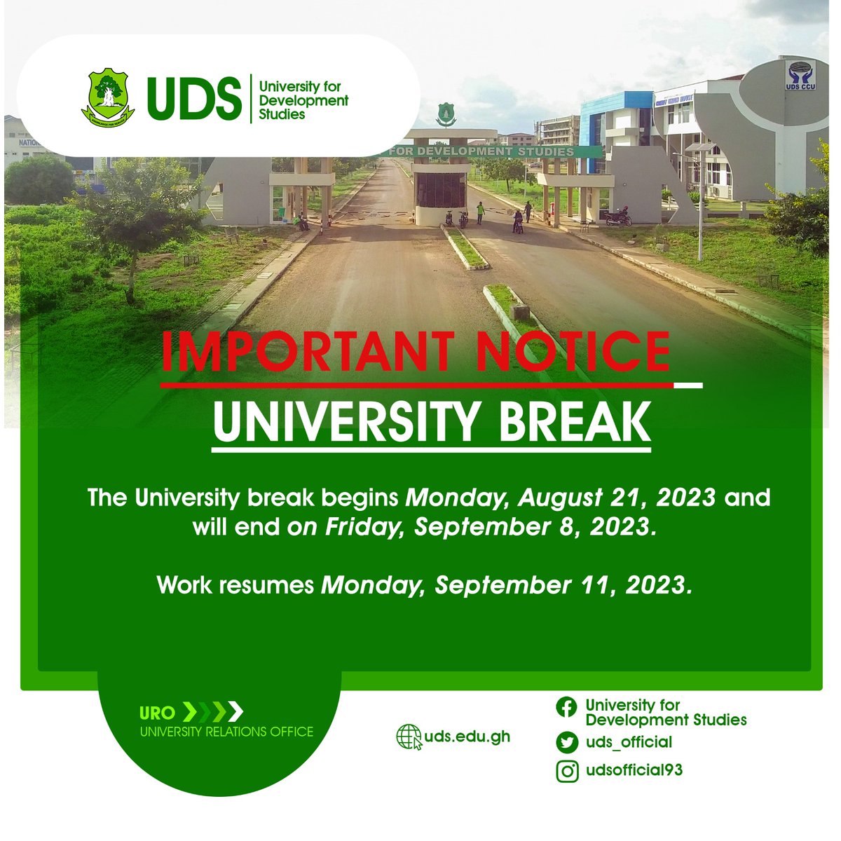 📌Notice - University Break

The Registrar, Mr Nurudeen Issah Abubakar, Informs the University Community that the University Break begins on Monday, August 21, 2023 and ends on Friday, September 8, 2023.

#UDS