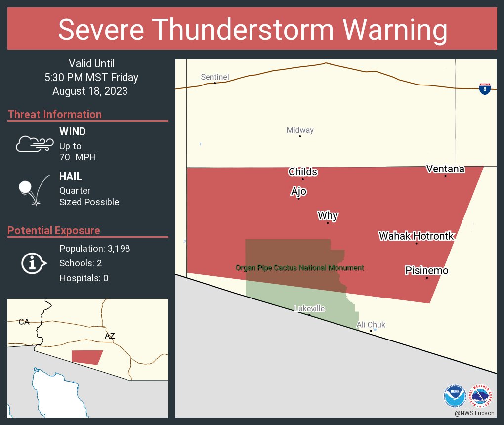 Severe Thunderstorm Warning including Ajo AZ, Pisinemo AZ and Why AZ until 5:30 PM MST. This storm will contain wind gusts to 70 MPH!