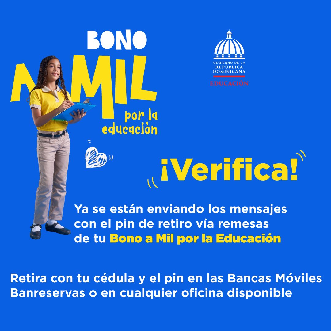 EducacionRDo's tweet photo. ¿Ya chequeaste si te llegó el mensaje con el pin de retiro? 🤔

Verifica y retirar tu Bono a mil por la educación en las bancas móviles 🚐 colocadas en los diferentes municipios. 

Estén atentos 🚨 a nuestras historias para saber dónde nos encontramos ubicados.

#BonoAMil https://t.co/B2e9V3eqsC
