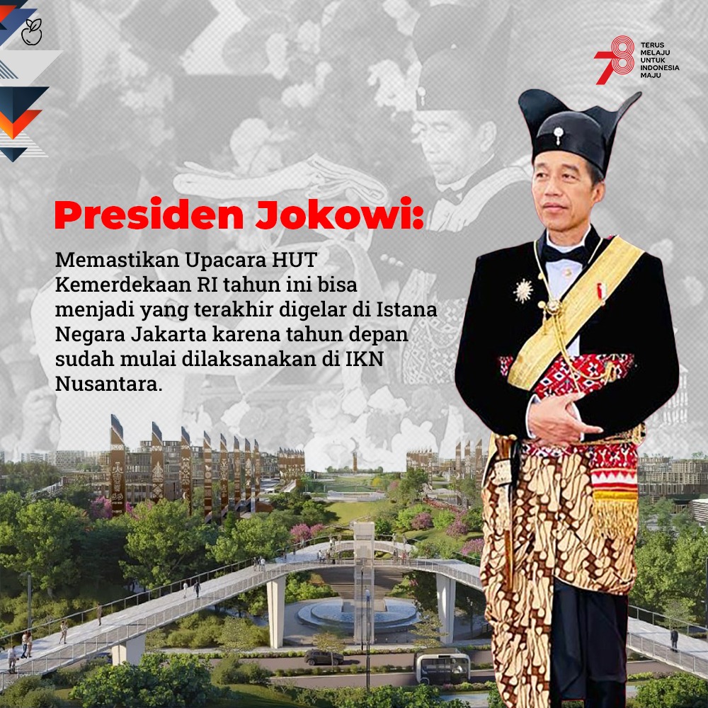 Presiden Joko Widodo akan menyampaikan kepastian Upacara Peringatan Detik-Detik Proklamasi pada 17 Agustus 2024 berlangsung di IKN Nusantara. Tahun ini, menjadi momen terakhir kali Upacara Peringatan HUT RI diselenggarakan di Istana Merdeka. ___ Malaysia Indonesia Tidur Rungkad