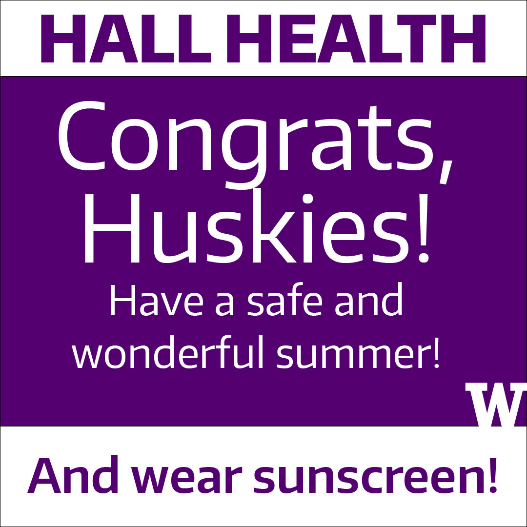 UW_HuskyHealth's tweet photo. Congratulation Graduating Huskies! No need to find a new health care provider once you graduate, If you are an established patient at Hall Health you can continue to receive your care here!! https://t.co/Pna7q0QYfO