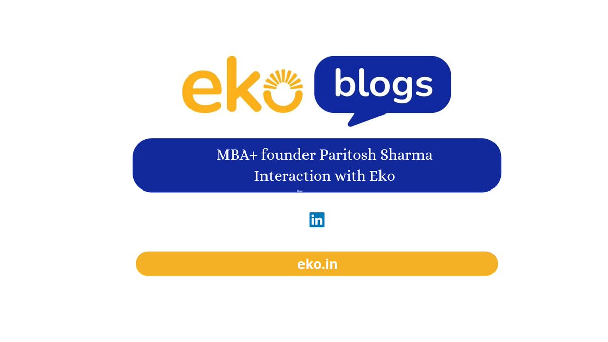 Snippet of MBA+ founder Paritosh Sharma 🇮🇳: Interaction with @ekospeaks . He is again visiting us on 21st August,2023 for an exclusive EkoTekToK session for us.

#ekoevent #ekotektok #ekofounder #ekointeraction #eko #msmeindia #microentrepreneur #ekoblog