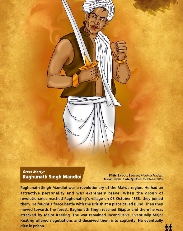 #JanjatiyaNayak 
Great Tribal Martyr: Raghunath Singh Mandloi of the Bhilala tribe of #MadhyaPradesh