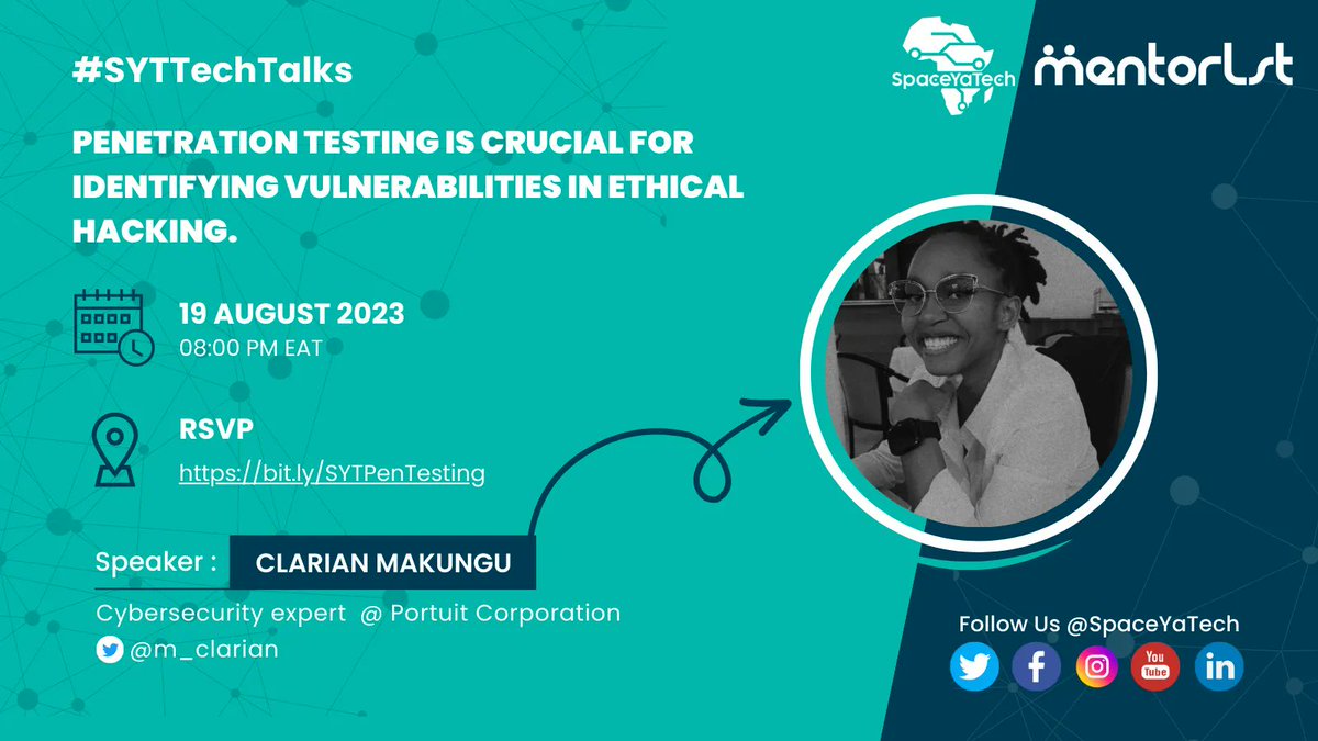 SpaceYaTech's tweet image. ⏰ It&apos;s here! Tonight&apos;s the #SYTTechTalks session on &quot;Penetration testing: Identifying vulnerabilities in ethical hacking&quot; 🛡️ with Clarian. Get ready to enhance your cybersecurity knowledge. 
📆 Date: 19th Aug
⏰ Time: 8pm EAT
RSVP now: buff.ly/3Pabe53 
#Cybersecurity