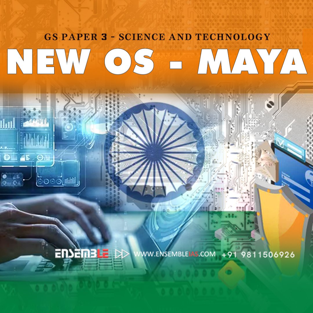 ias_upsc_india's tweet photo. New OS – Maya – GS Paper 3 – Science and Technology
https://t.co/eB4uIJsKAj
#GS3 #GSPaper3 #SnT #Science #Technology #Maya #Operating_System #OS #Ubuntu #ensembleiasacademy #geographyoptional #k_siddharthasir #ias #civilservices #upsc_motivation #upsc_aspirants #upsc_exam https://t.co/OA1MsKEq3R