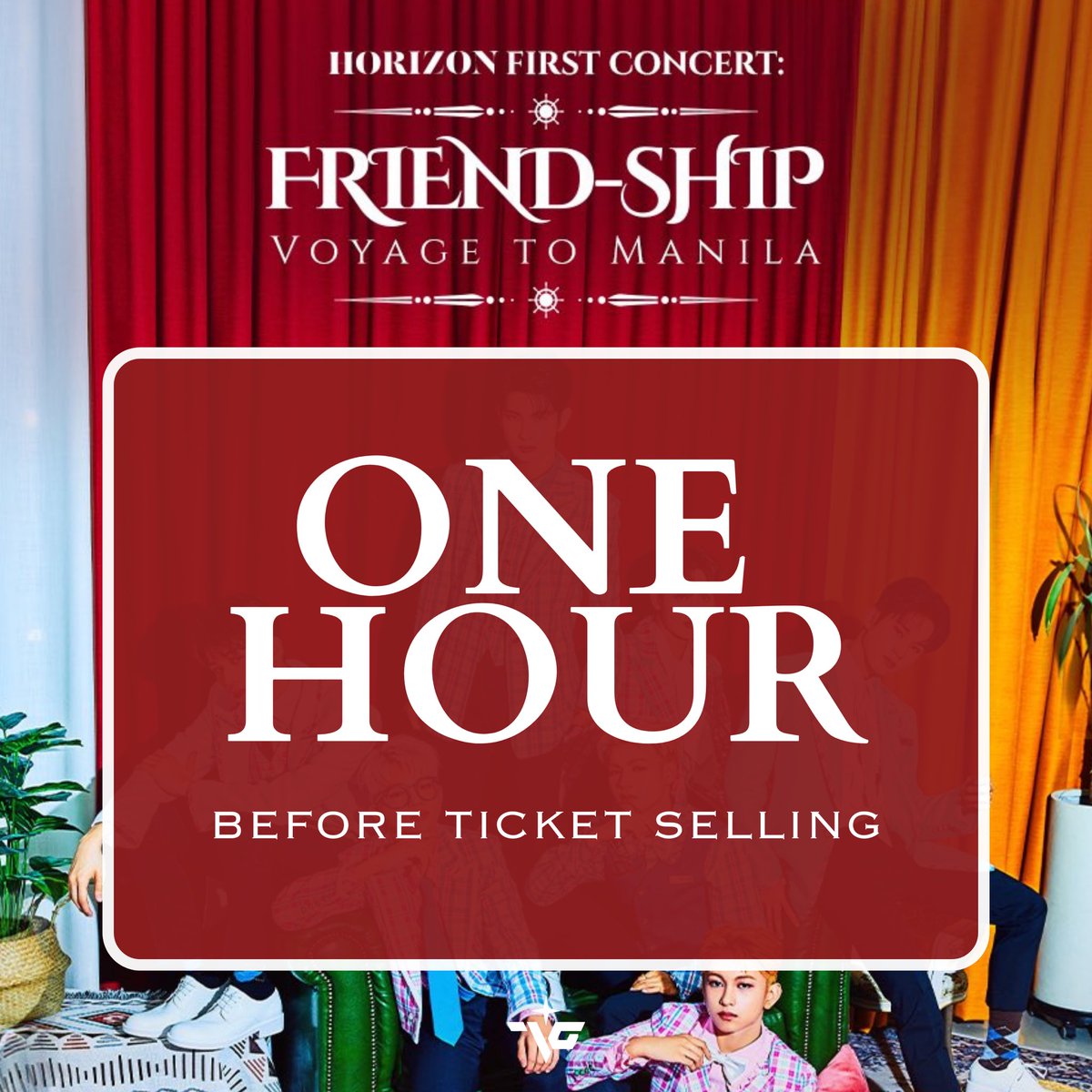TeamVinciGlobal's tweet photo. [🎫] VOYAGE TO MANILA: AN HOUR BEFORE TICKET SELLING! 

ANCHORS, are your wallets ready? Well, what are you waiting for? Get your wallets and even yourselves ready as the ticket selling for HORI7ON’S 1ST CONCERT: Friend-SHIP ‘Voyage To Manila’ will officially start in an hour (12:00 PM PHT)! ⏳

🔗TicketNet: https://t.co/bnHsOAE9lF 

VOYAGE TICKET SELLING DDAY
#HORI7ONisComing #VoyageToManila 
#Friend_SHIP #HORI7ON_FirtsMajorCon #HORI7ON_1STCON 
#HORI7ON #호라이즌  
#HORI7ON_VINCI #VINCI #빈치
@HORI7ONofficial