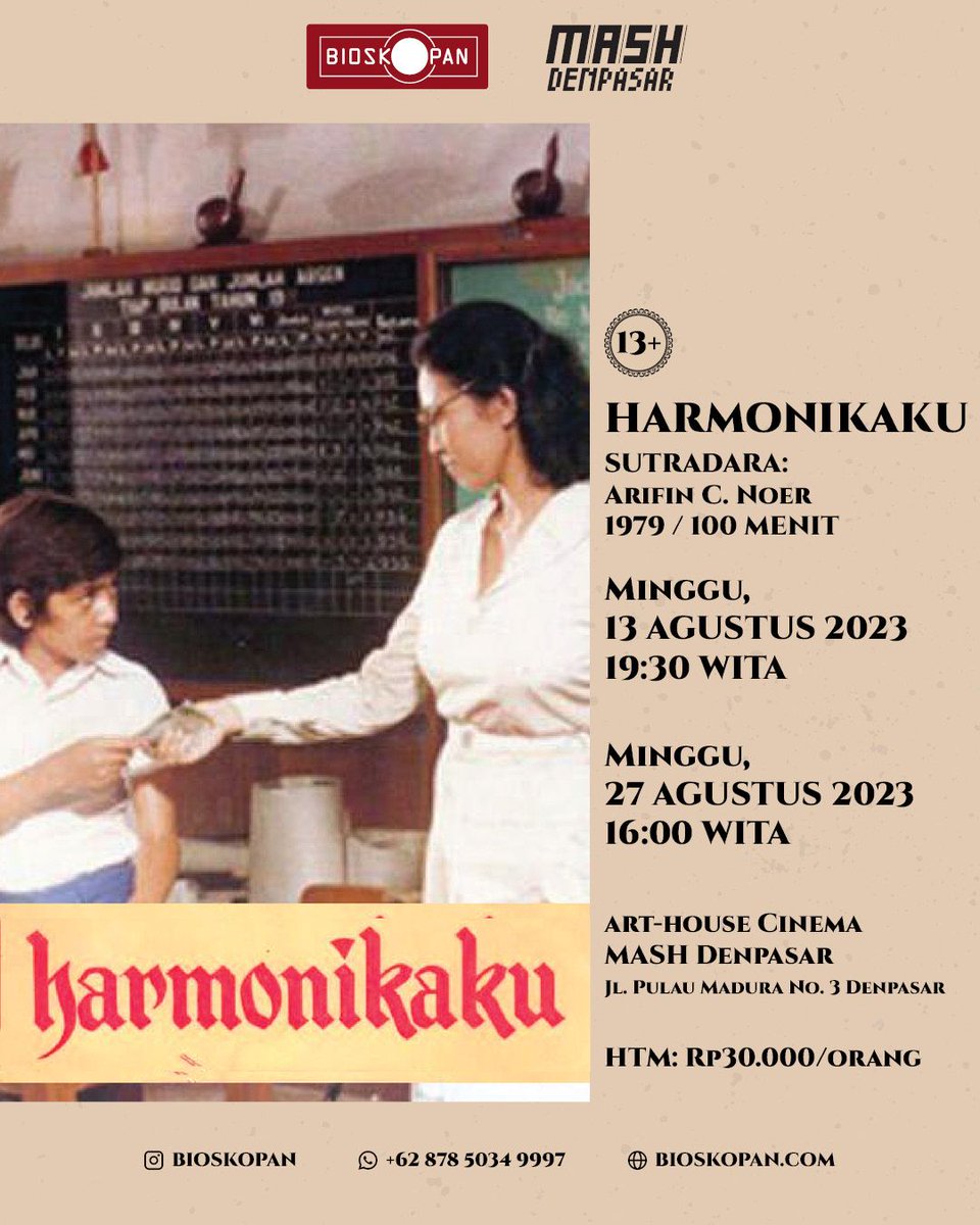 Minggu ini di art house cinema MASH Denpasar:

Harmonikaku
Arifien C. Noer / Indonesia / 1979 / Fiksi / 100 min