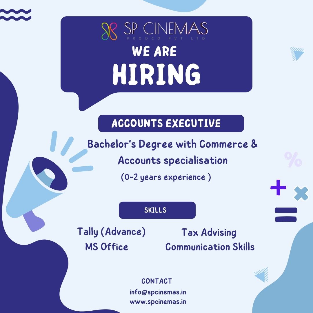 Are you good at numbers? We at SP Cinemas are Hiring! Drop your Resume to info@spcinemas.in 

#Hiring #SPcinemas #Productionhouse