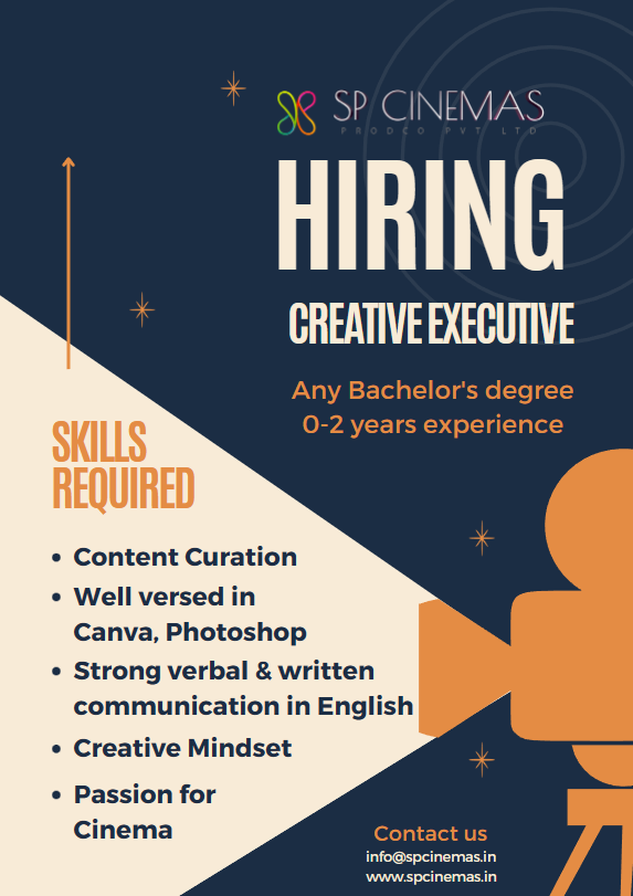 Join our Creative Team! Drop your resume to info@spcinemas.in #Hiring #SPcinemas #Productionhouse