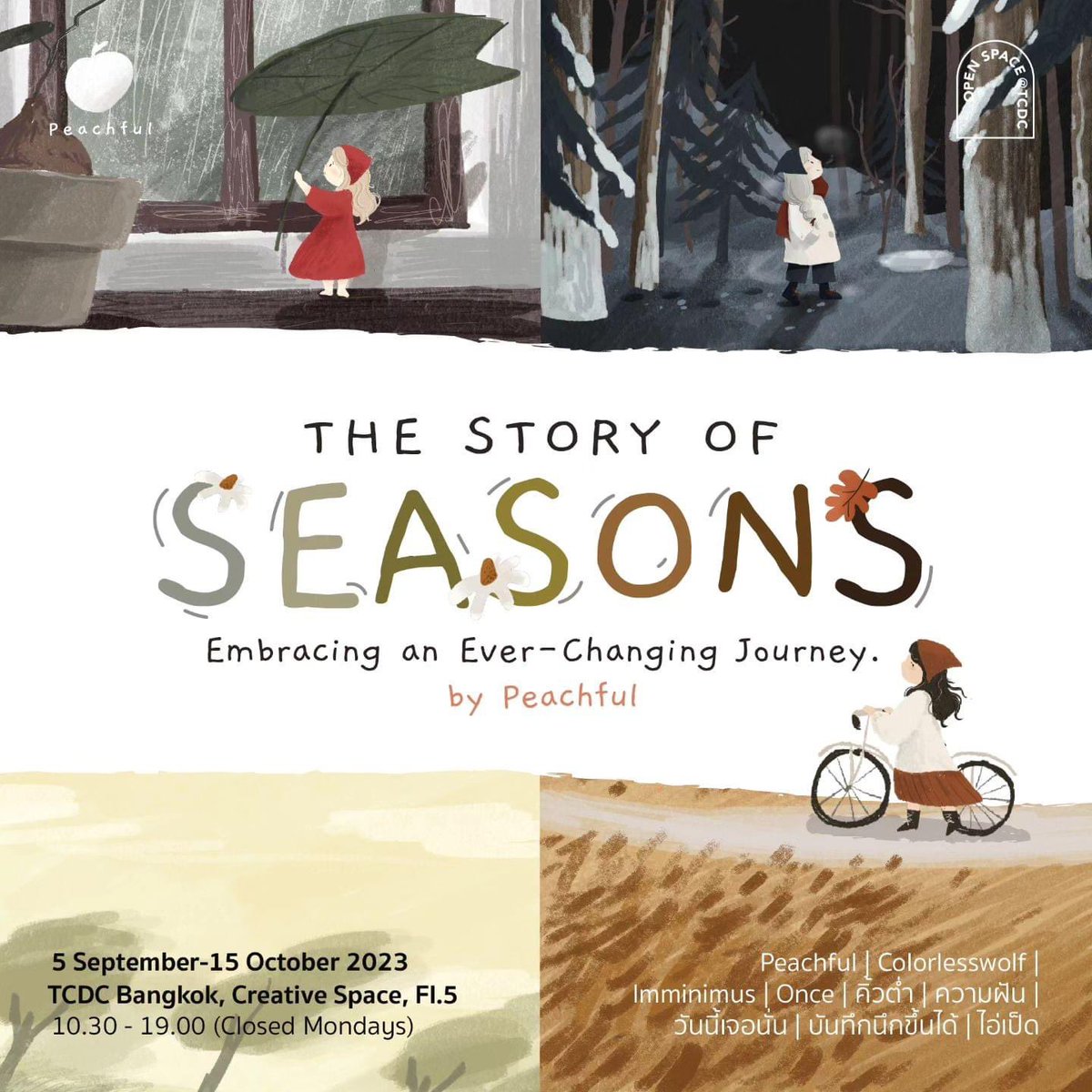 _ArtsWork's tweet photo. นิทรรศการ "The Story of Seasons : สีสันแห่งฤดูกาล"
5 กันยายน ถึง 15 ตุลาคม 2566 
เวลา 10:30 น. - 19:00 น. (ปิดวันจันทร์) 
ณ อาคารไปรษณีย์กลาง TCDC Bangkok, ชั้น 5 

อ่านเรื่องราวทั้งหมดได้ที่ : https://t.co/53Vtrf81T7

#TheStoryofSeasons  #Peachful #TCDCBangkok #ArtExhibition https://t.co/jPzUoyZu8E