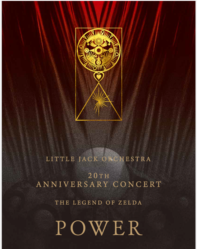 _LJO_'s tweet photo. リトルジャックオーケストラ #ゼルダの伝説 2days公演
8/19（土）DAY1「力の章」
開演18:30 (プレコン 17:50～)

8/20（日）DAY2「勇気の章」
開演13:30 (プレコン 12:50～)

Youtube Liveにてリアルタイム＆アーカイブ配信
https://t.co/OK3R3J6CBk

開場後、YouTubeのライブ配信ページのチャット欄より、各日のウェブパンフレットもご覧いただけます。(英語版もあります！）
団員による愛がこもったデザインや情熱あふれる楽曲解説など、パンフレットにも見どころが盛りだくさんです。公演と合わせて、是非ご覧ください。

感想にはぜひハッシュタグ #LJO18th をお願いします