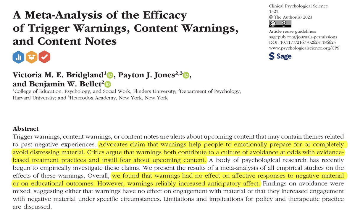 Meta-Analysis: Trigger warnings don’t help people emotionally prepare for distressing material, or lead them to avoid it – the two things they’re intended to do. Their main effect seems to be to make people more anxious about encountering the material. doi.org/10.1177/216770…