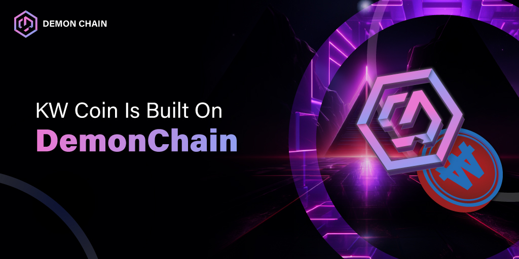 Empower your transactions with KW Coin, proudly built on the robust foundation of DemonChain's innovative blockchain technology. Experience the future of stability and utility! 🇰🇷💱 

#KWcoin #DemonChain #Blockchain #Crypto #KoreanStableCoin #Web3 #DeFi #StableCoin $DEMON