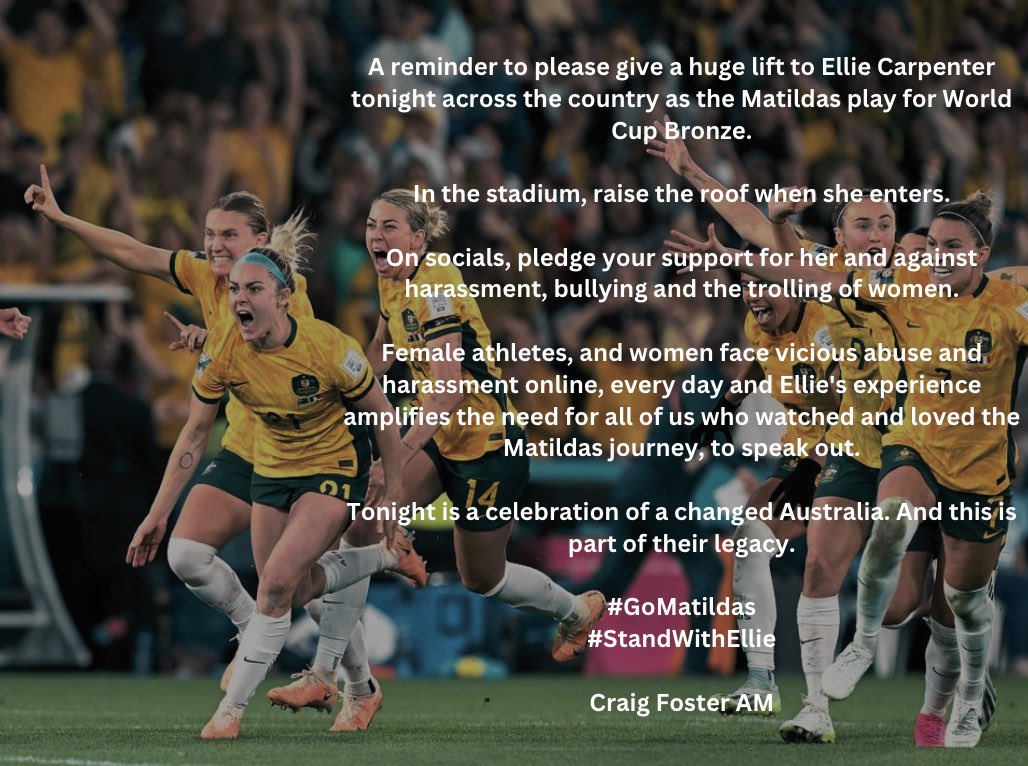 A reminder to all Aussies to please give a huge lift to <a href="/CarpenterEllie/">Ellie Carpenter</a> tonight. 

Raise the stadium roof when she enters. 

On social, support her &amp; stand against bullying &amp; the trolling of women. 

Go <a href="/matildas/">O.O</a> 

Tonight celebrates a legacy of change 🇦🇺 

#FIFAWWC
#Matildas