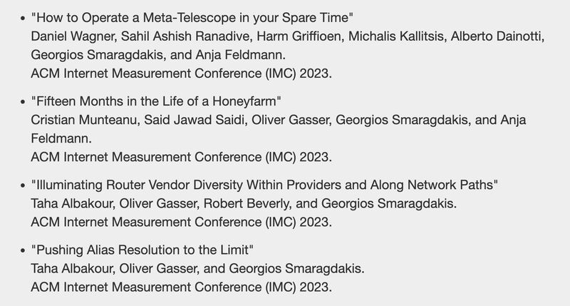 GSmaragdakis's tweet photo. 🔬💻Great collaborators, great results! 4 papers accepted @TheOfficialACM #IMC'23. Thank you all for being aboard! 🎉🍾🚀Stay tuned for papers' final version!🍁 @ERC_Research #ResolutioNet @CyberSecTUDelft @tudelft @bifoldberlin @maxplanckpress @GaTechCyber @DECIX @meritnetwork https://t.co/NkJ6Fs04O9