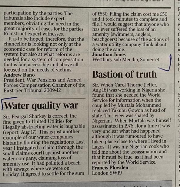 In a letter to the @thetimes Jonathan Jones of Westbury explains how he took out a small claims court action against a water company for loss of amenity due to sewage pollution. They agreed to settle for the sum of £550. Now that is interesting!