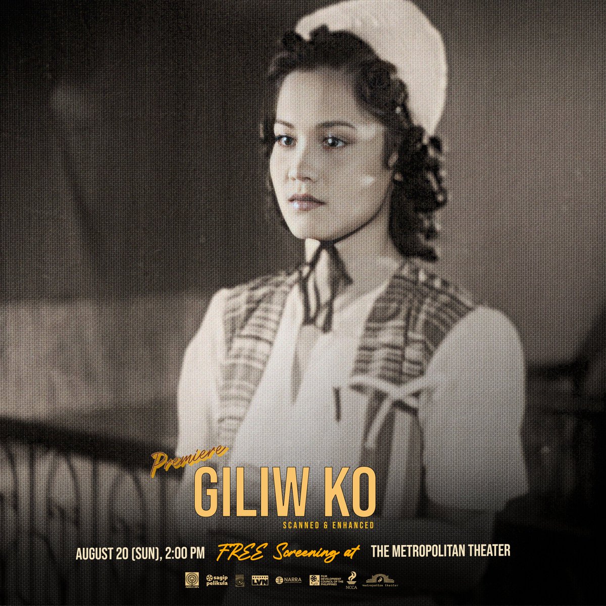 SagipPelikula's tweet photo. Fleur de Lis (#MonaLisa) as Rosie in #CarlosVanderTolosa’s 1939 LVN classic film, #GiliwKo.
Join tom, Aug. 20, Sun, 2PM at #TheMetropolitanTheater for the premiere!
Register https://t.co/aVDfdQZmVX to watch for FREE!
#SagipPelikula #LVNPicturesInc
#NCCA #MetNatinTo #FDCP https://t.co/YvQobkmkgm