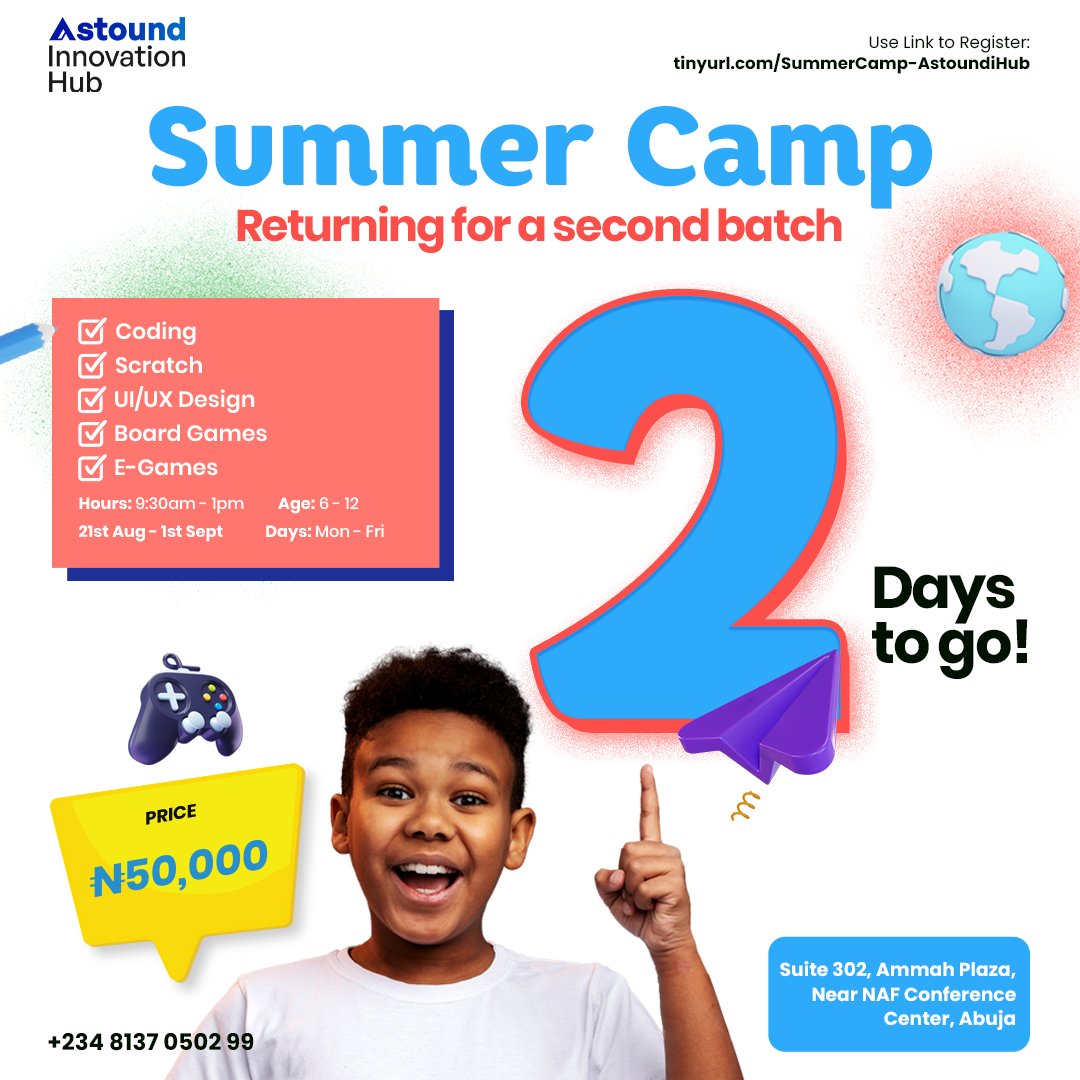 2 more days to go!!!
I hope you're all as excited as we are!
If you haven't signed up for our second batch what are you waiting for?!
Sign up here:
tinyurl.com/SummerCamp-Ast…

#AstoundInnovationHub 
#SummerCamp2023
#codingbootcamp
#codingforkidsabuja