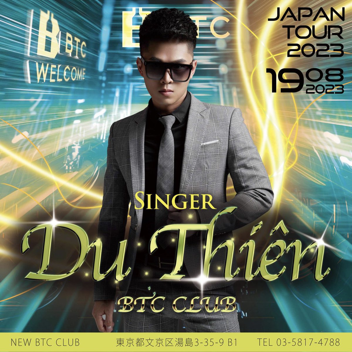 BtcTokyo's tweet photo. 🟣🟡Today's Special event🟡🟣
2023.8.19-20🪩✨
👑 Special Guest Singer Du Thiên 👑
🇻🇳✈︎🇯🇵
DJs are DAIGO 水月 / MISA / LINH and more..
Guest DANCER 👯‍♀️ SHERI / RIKAKO
Floor DANCER TRANG LUX
#btcclub #newbtcclub 
#ナイトクラブ https://t.co/OAq6iTLSOP