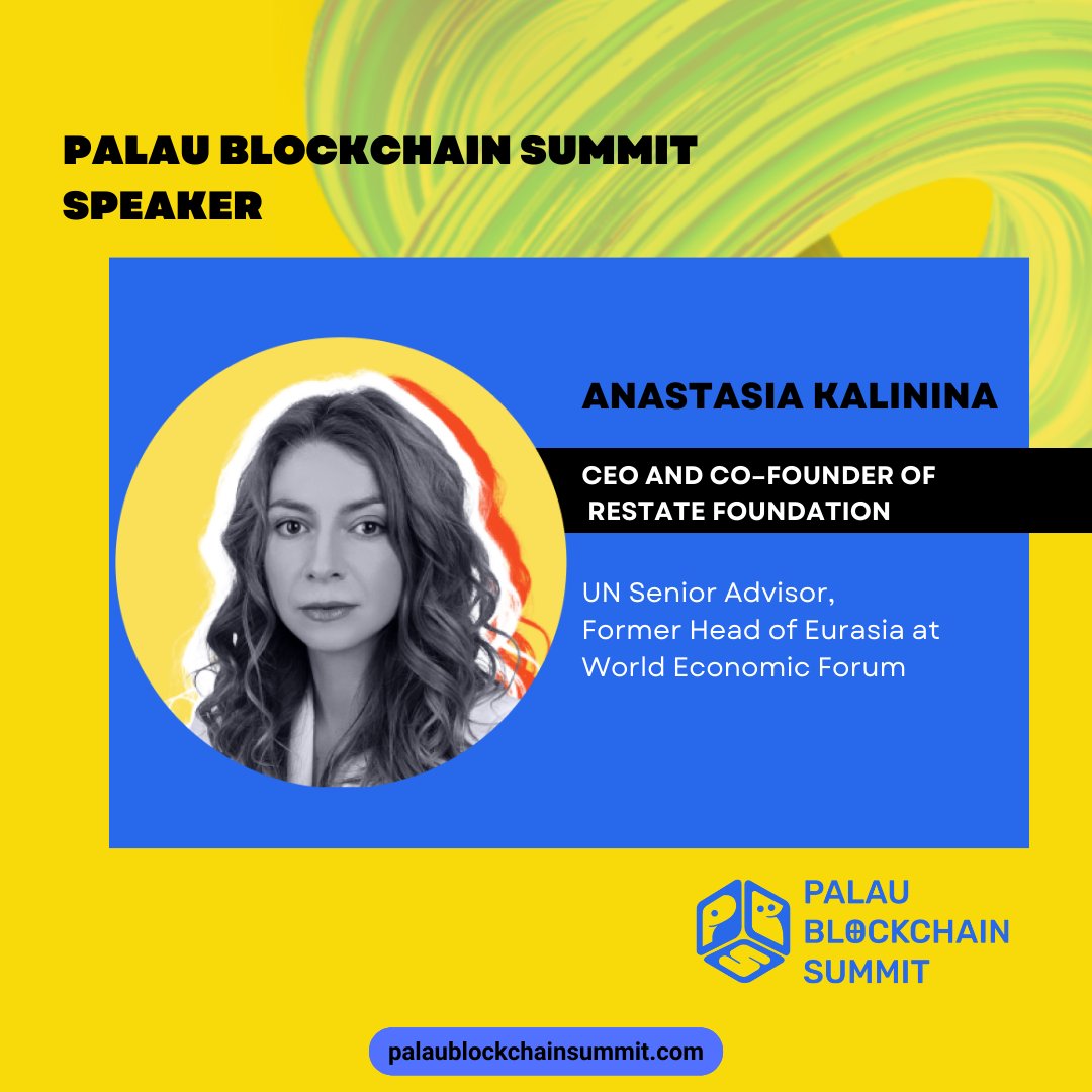 🇵🇼 <a href="/palausummit/">2023 Palau Blockchain Summit</a> speaker <a href="/anastasia_ka/">Anastasia Kalinina</a>, CEO &amp; Co-Founder of RESTATE FOUNDATION (<a href="/wearerestate/">reState</a>)! 

Prepare for a visionary discussion on Future #Governance, Participatory Governance, and Conscious #Leadership. 🌏🔥

Stay tuned for the latest update at palaublockchainsummit.com

See