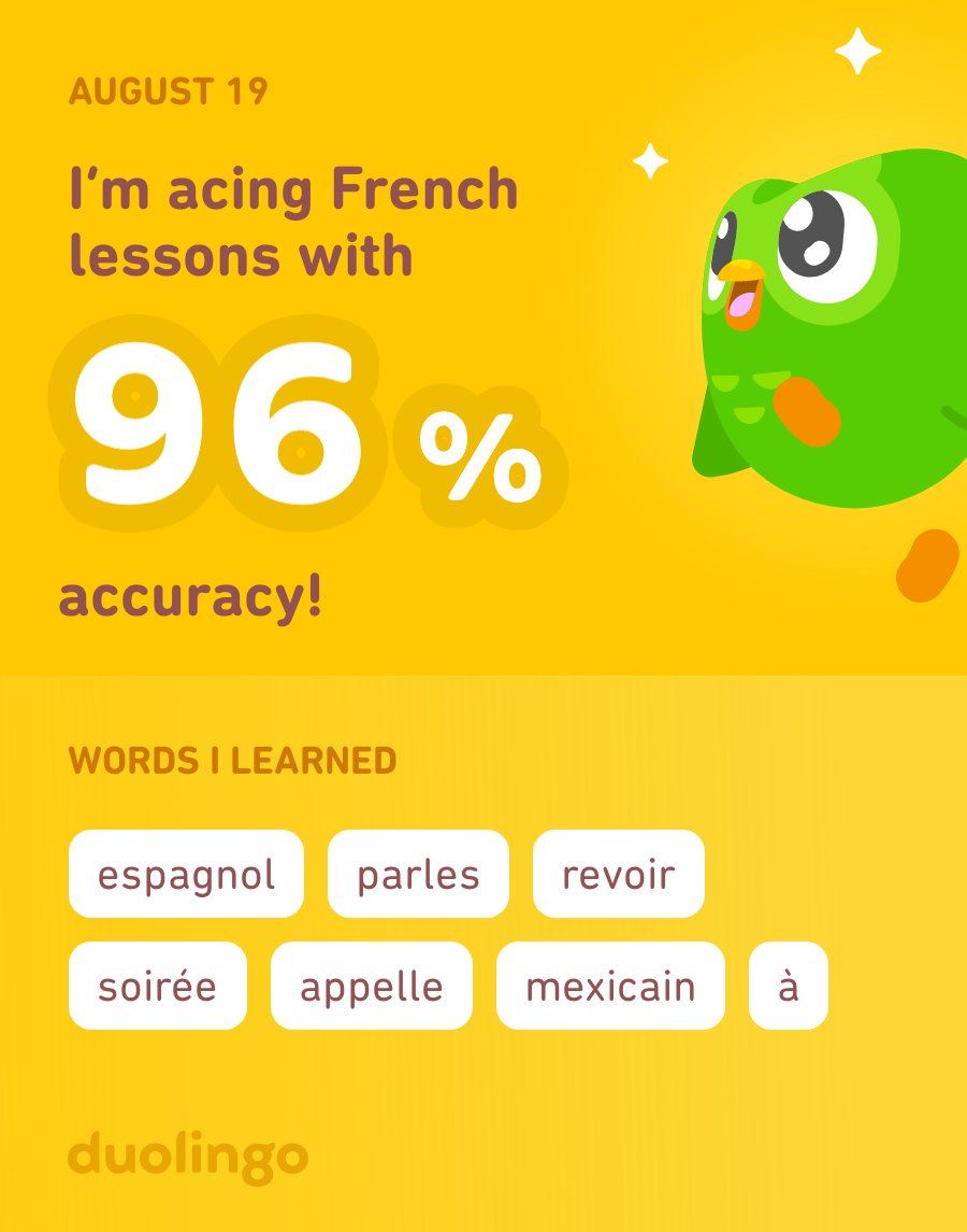 I’m learning French on Duolingo! It’s free, fun, and effective.