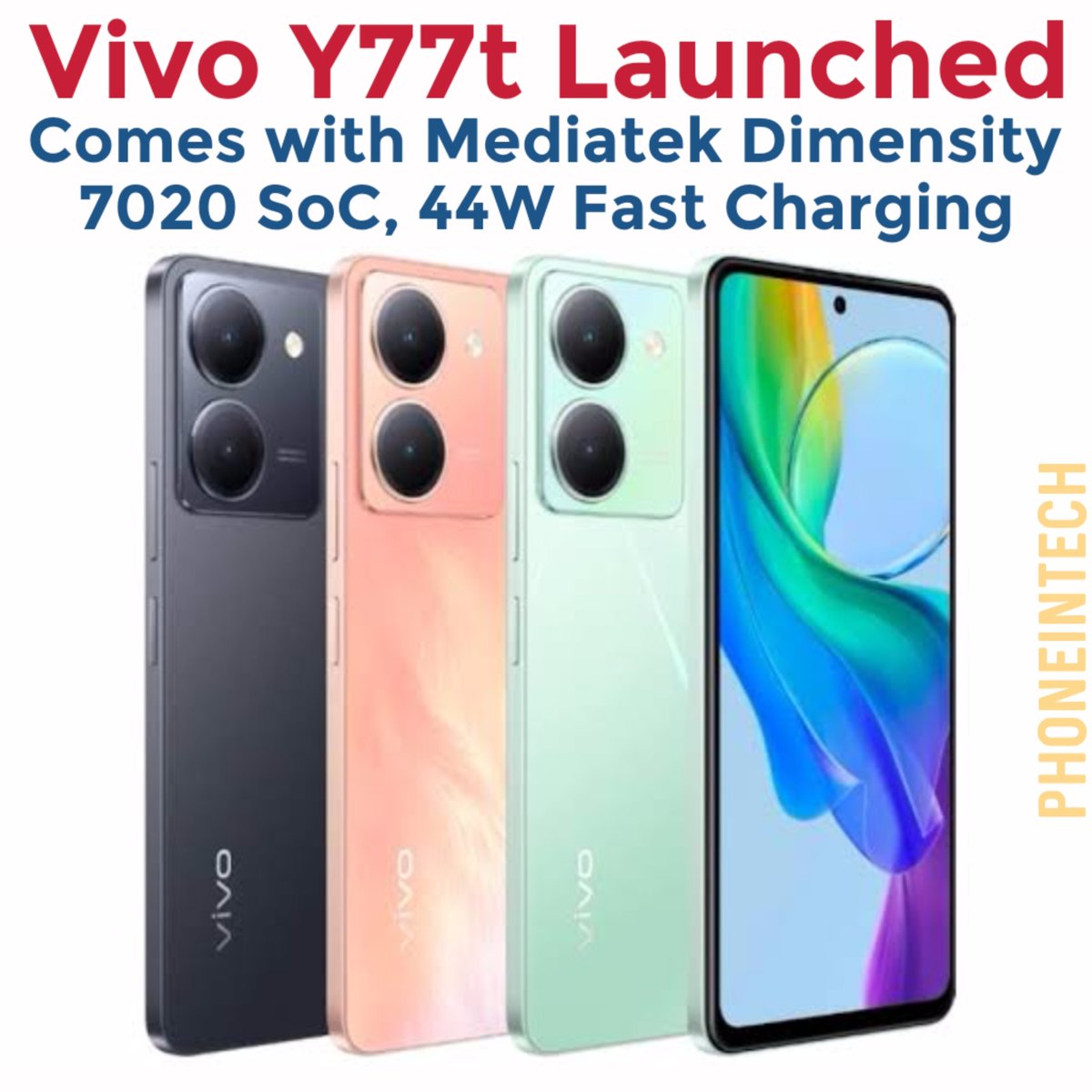 Vivo Y77t launched in China along with Y77, Y77e and Y77e (t1) models. Vivo Y77t is powered by Mediatek Dimensity 7020 SoC and comes with a 5000mAh battery which supports 44W fast charging. It features a 6.64 inch Full HD+ 120Hz display and runs on Android 13.

#vivoy77t