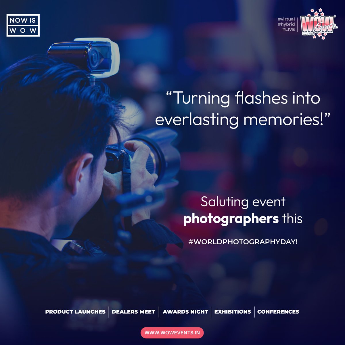 Making your every event picture perfect! Happy World Photography Day!

#WOWEvents #NOWISWOW #eventprofs #EventPhotography #Photography #EventsInFocus #WPD2023 #WorldPhotographyDay2023 #EventPhotographers #PhotographyDay