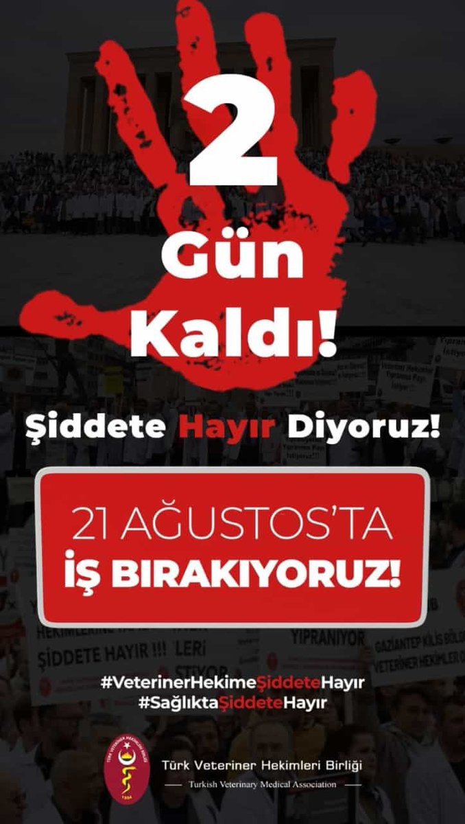 Şiddete Hayır Diyoruz !
21 Ağustos’ta İş Bırakıyoruz!