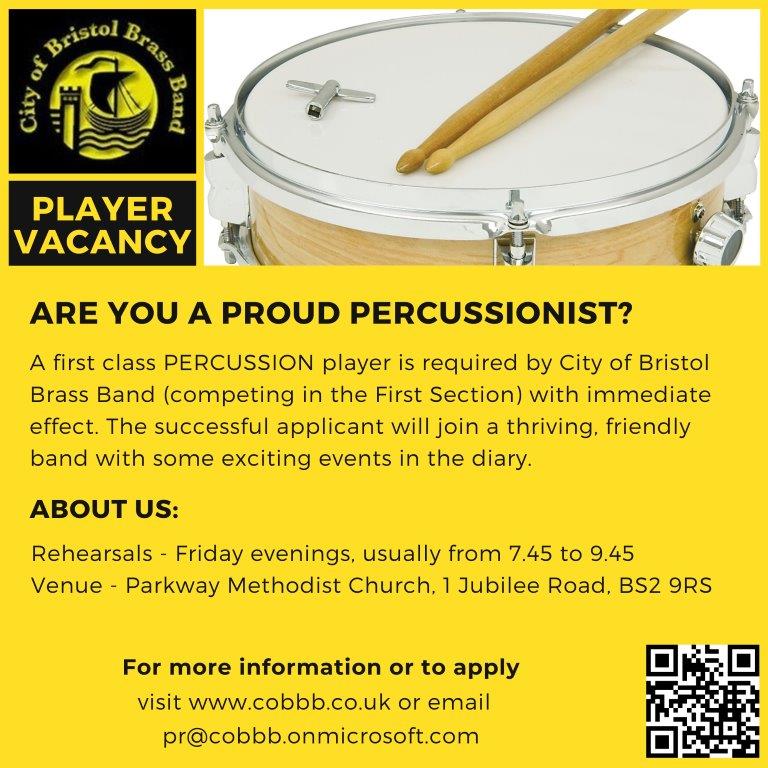 Are you coming to study in Bristol in September? City of Bristol Brass Band has vacancies for Percussionists and an E flat Bass player!