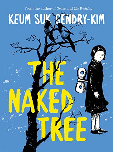 'The Naked Tree' by Keum Suk Gendry-Kim, trans. from the Korean by Janet Hong. This adaptation by Eisner Award winner Gendry-Kim ('The Waiting') of a seminal Korean novel by Park Wan-Suh possesses a rare power. pwne.ws/4406Dq7