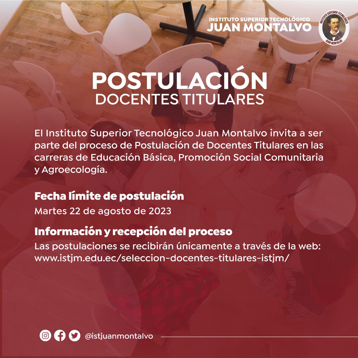 #Selección de #DocentesTitulares de las carreras de #EducaciónBásica, #PromociónSocialComunitaria y #Agroecología.

📌 𝐈𝐧𝐟𝐨𝐫𝐦𝐚𝐜𝐢𝐨́𝐧 𝐲 𝐩𝐫𝐨𝐜𝐞𝐬𝐨 𝐝𝐞 𝐩𝐨𝐬𝐭𝐮𝐥𝐚𝐜𝐢𝐨𝐧𝐞𝐬 𝐞𝐧: istjm.edu.ec/seleccion-doce… 

🗓️ 𝐅𝐞𝐜𝐡𝐚 𝐥𝐢́𝐦𝐢𝐭𝐞 martes 22 de agosto - 23:59